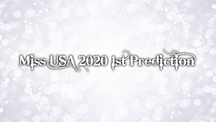 Miss USA 2020 1st Prediction