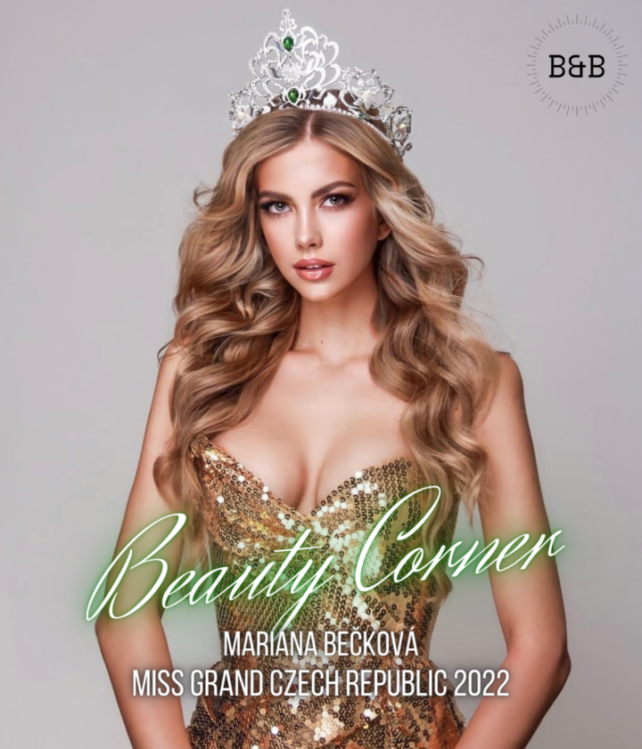 Beauty Corner: Miss Grand Czech Republic 2022 Mariana Bečková