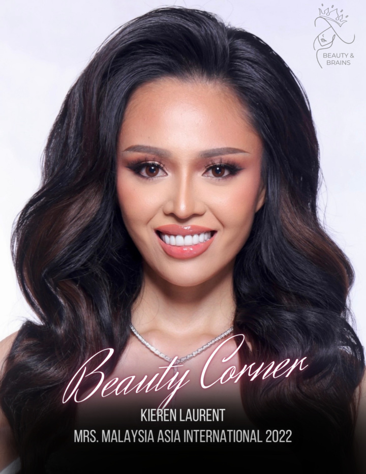 Beauty Corner: Mrs. Malaysia Asia International 2022 Kieren Laurent